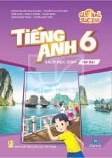 Sách giáo khoa Tiếng Anh 6 - Tập hai - Global Success - Kết nối tri thức 2026-2027